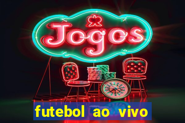 futebol ao vivo futebol muleke